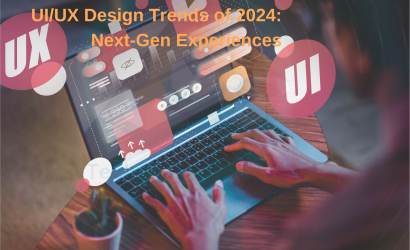 UIUX Design Trends of 2024 Next-Gen Experiences